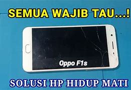 Oppo F1S Phone Reset Pabrik Terus Menerus Kenapa